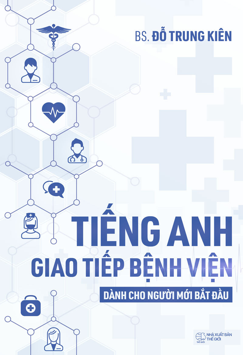 Tiếng Anh giao tiếp bệnh viện dành cho người mới bắt đầu