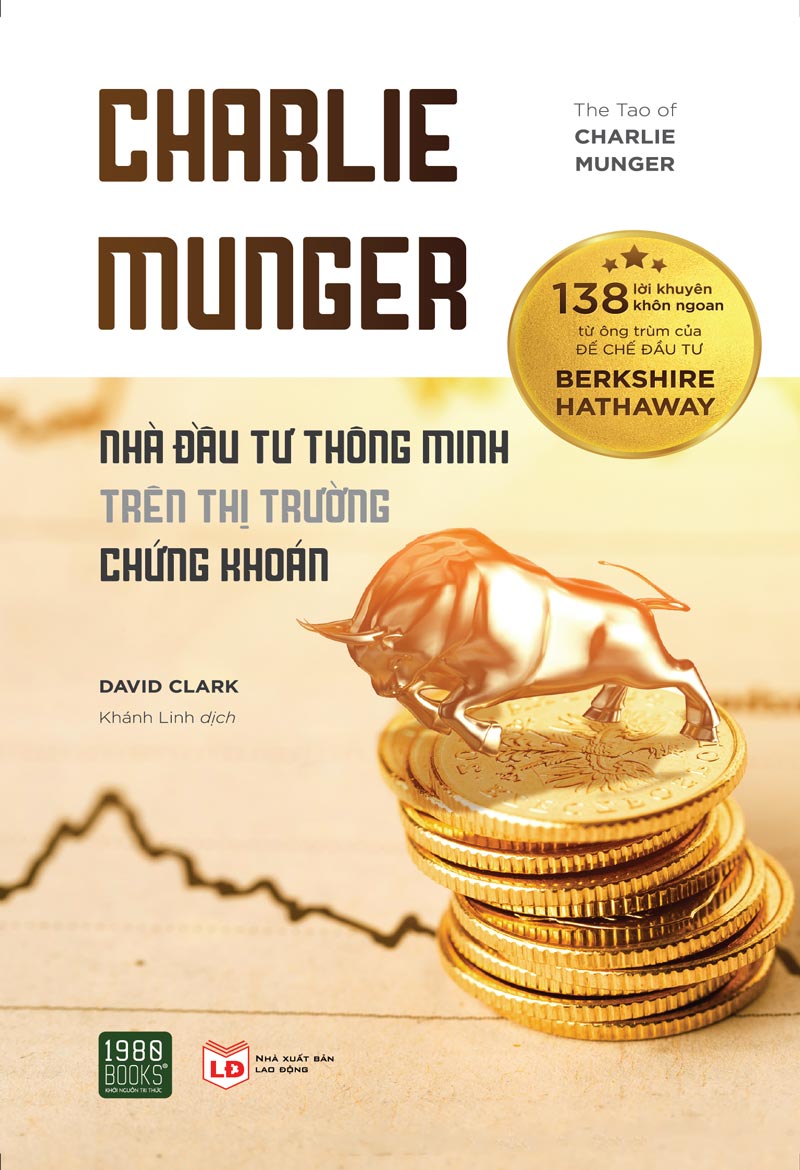 Charlie Munger - Nhà đầu tư thông minh trên thị trường chứng khoán