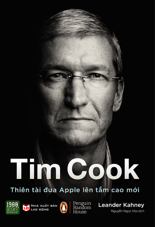 Tim Cook - Thiên tài đưa Apple lên tầm cao mới