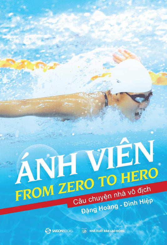 Ánh Viên - From Zero to Hero