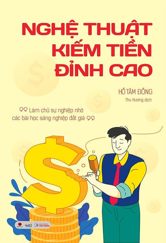 Nghệ thuật kiếm tiền đỉnh cao