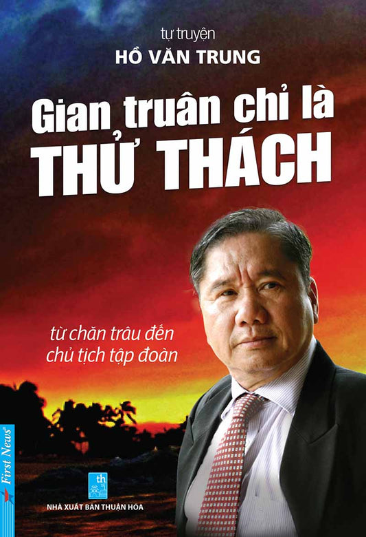 Gian truân chỉ là thử thách