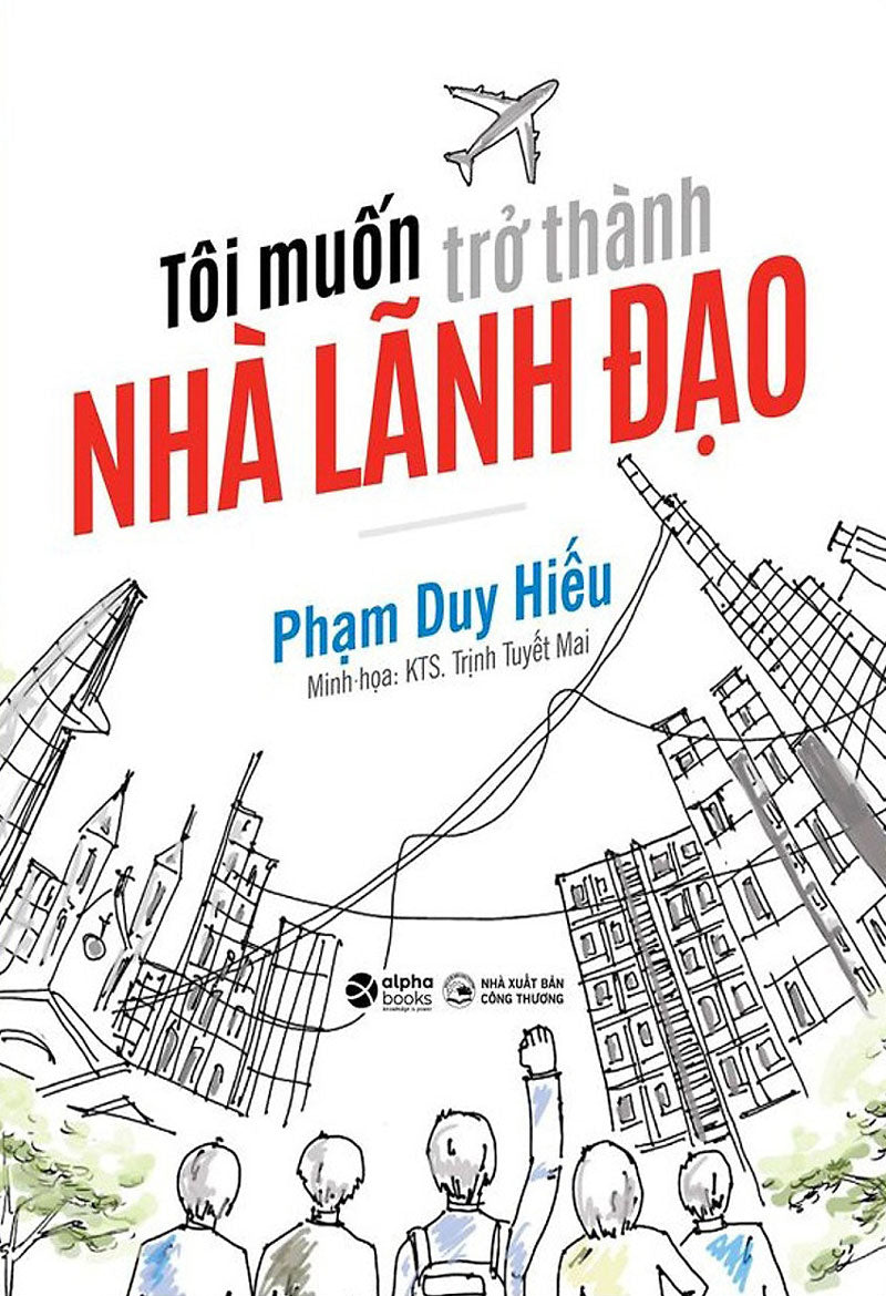 Tôi muốn trở thành nhà lãnh đạo