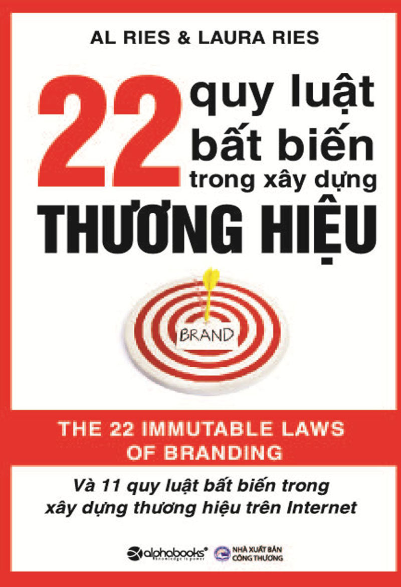 22 quy luật bất biến trong xây dựng thương hiệu