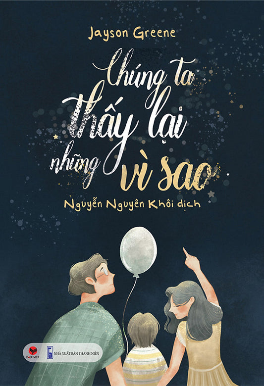 Chúng ta thấy lại những vì sao