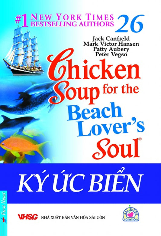 Chicken Soup For The Soul 26 - Ký ức biển