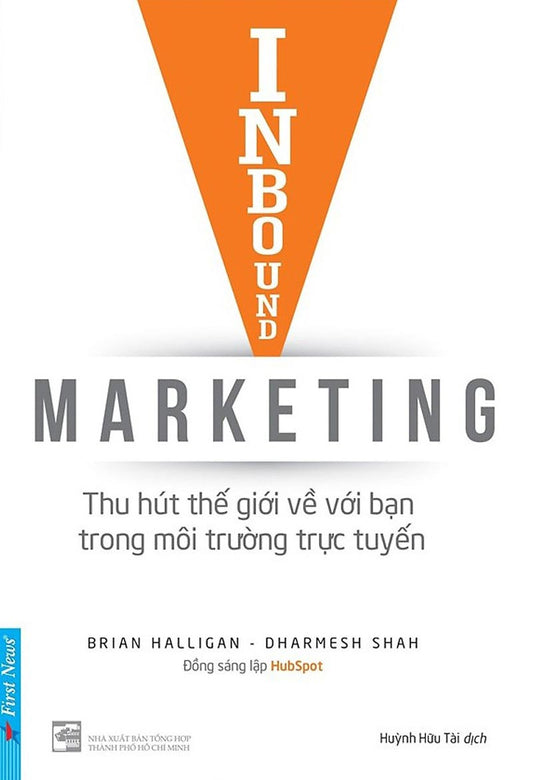 Inbound Marketing - Thu hút thế giới về với bạn trong môi trường trực tuyến