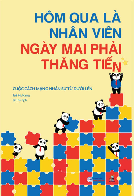 Hôm qua là nhân viên, ngày mai phải thăng tiến