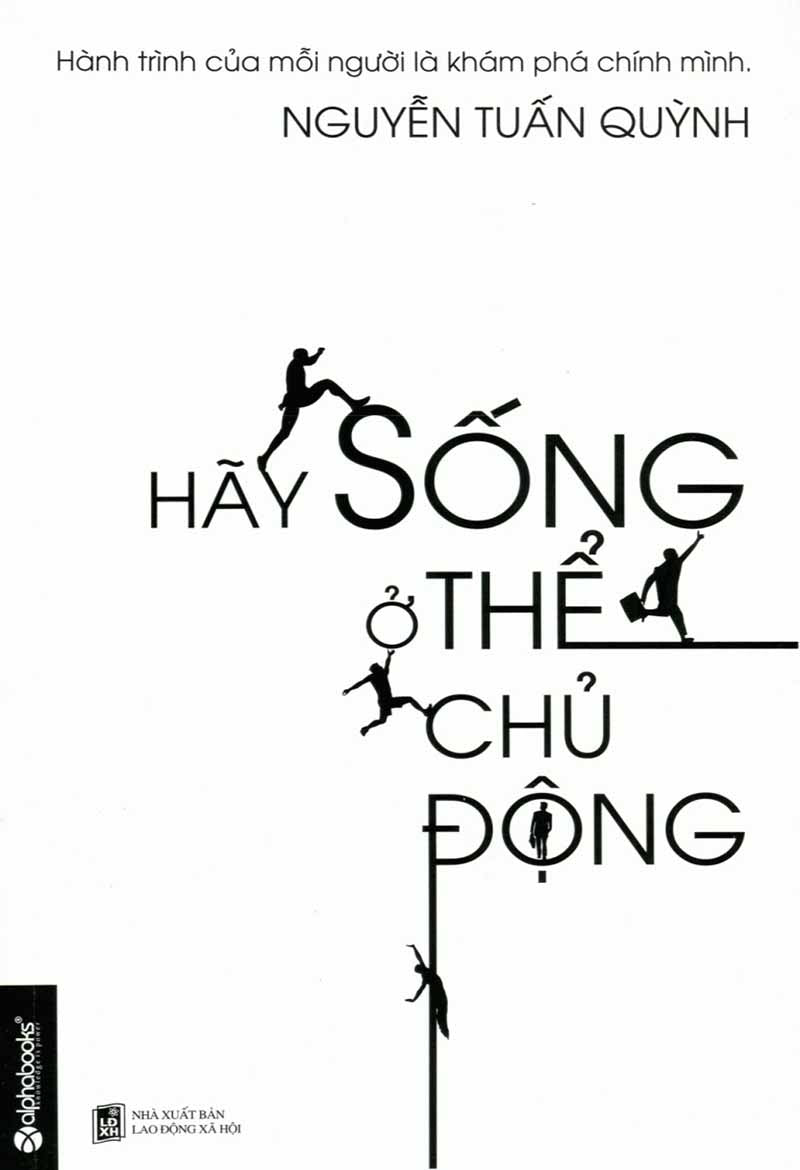 Hãy sống ở thể chủ động