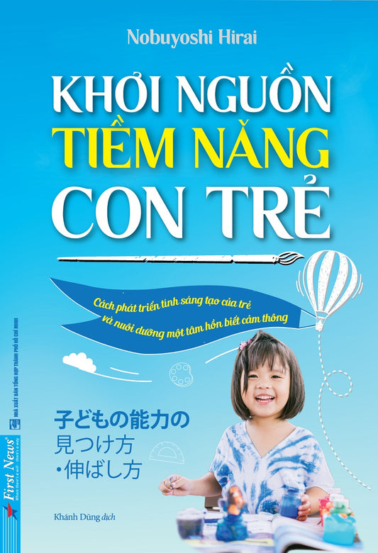 Khơi nguồn tiềm năng con trẻ