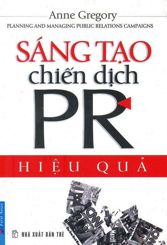 Sáng tạo chiến dịch PR hiệu quả