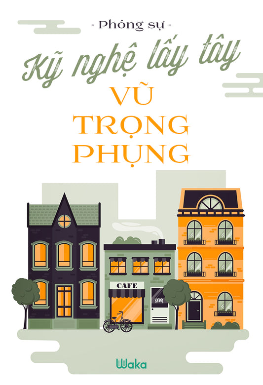 Kỹ nghệ lấy tây