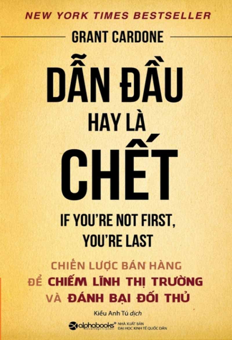 Dẫn đầu hay là chết