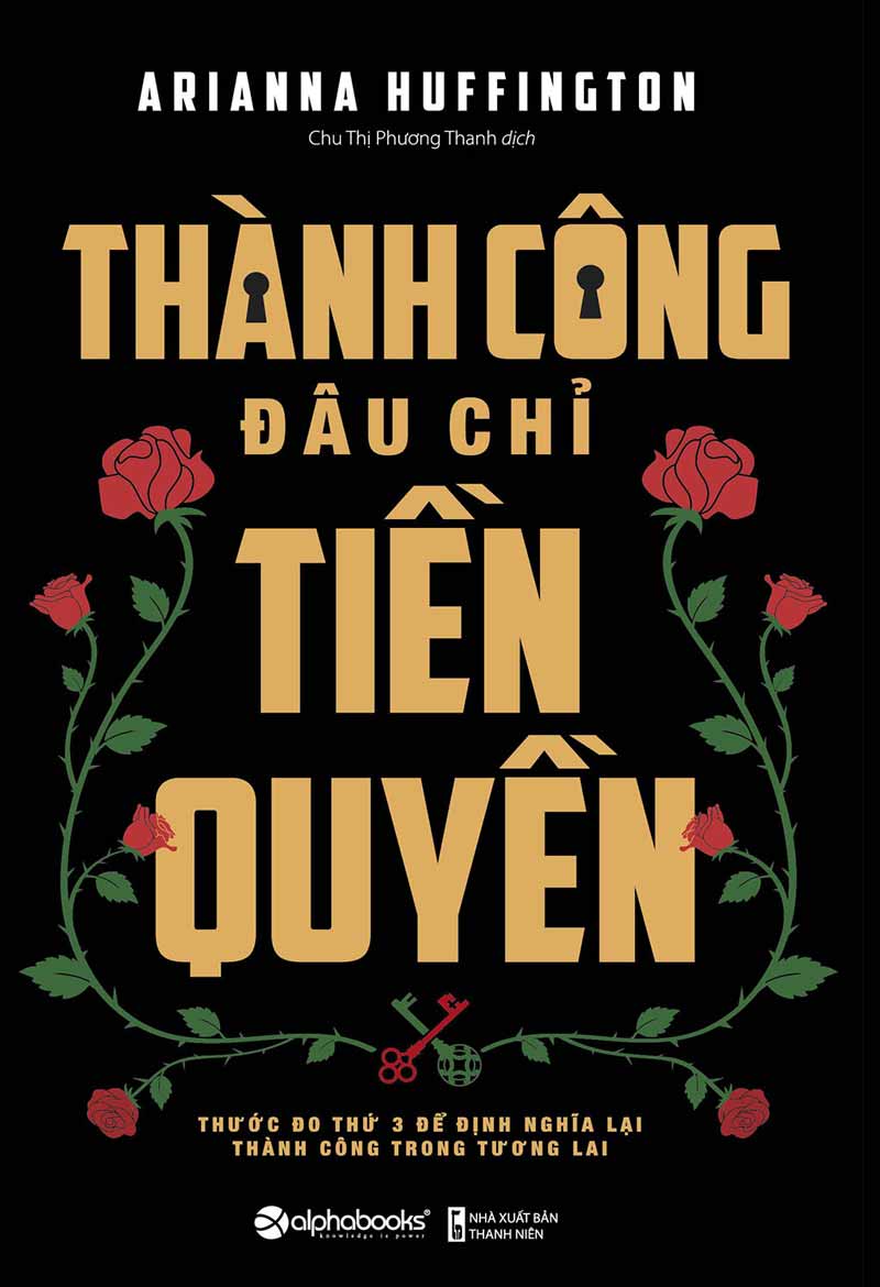 Thành công đâu chỉ tiền quyền