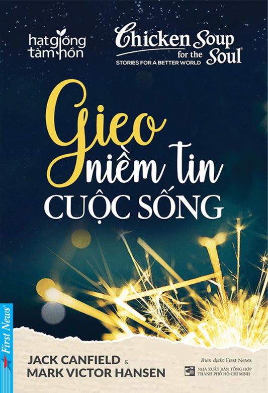 Gieo niềm tin cuộc sống - Chicken soup for the soul