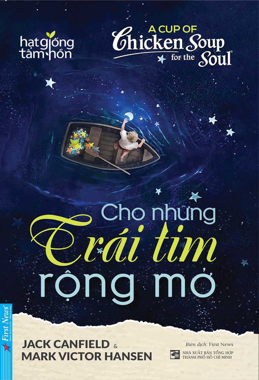 Hạt giống tâm hồn - Cho những trái tim rộng mở