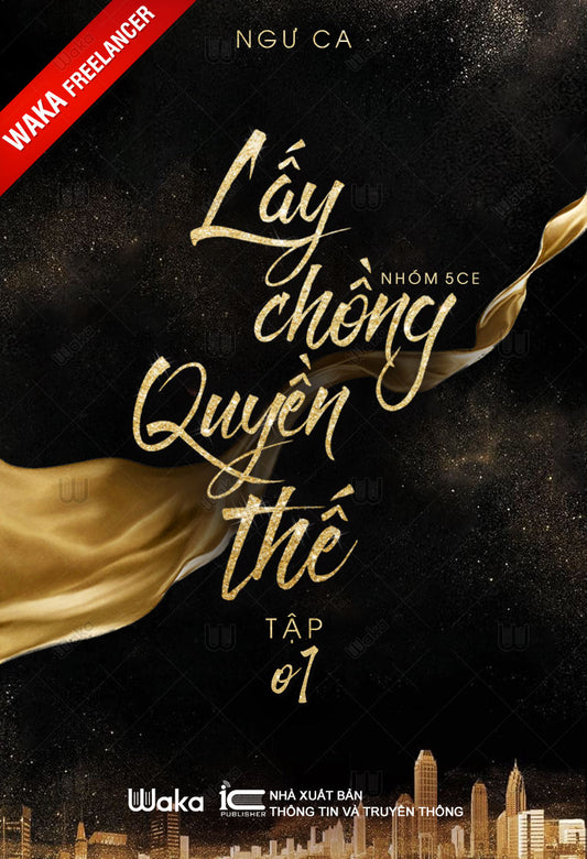 Lấy chồng quyền thế - Tập 1