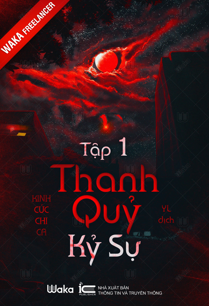 Thanh quỷ kỷ sự - Tập 1