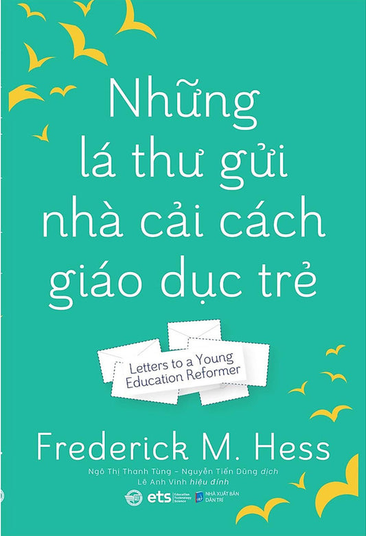 Những lá thư gửi nhà cải cách giáo dục trẻ