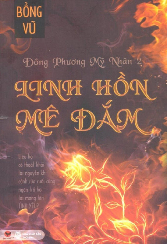 Đông Phương mỹ nhân - Tập 2: Linh hồn mê đắm