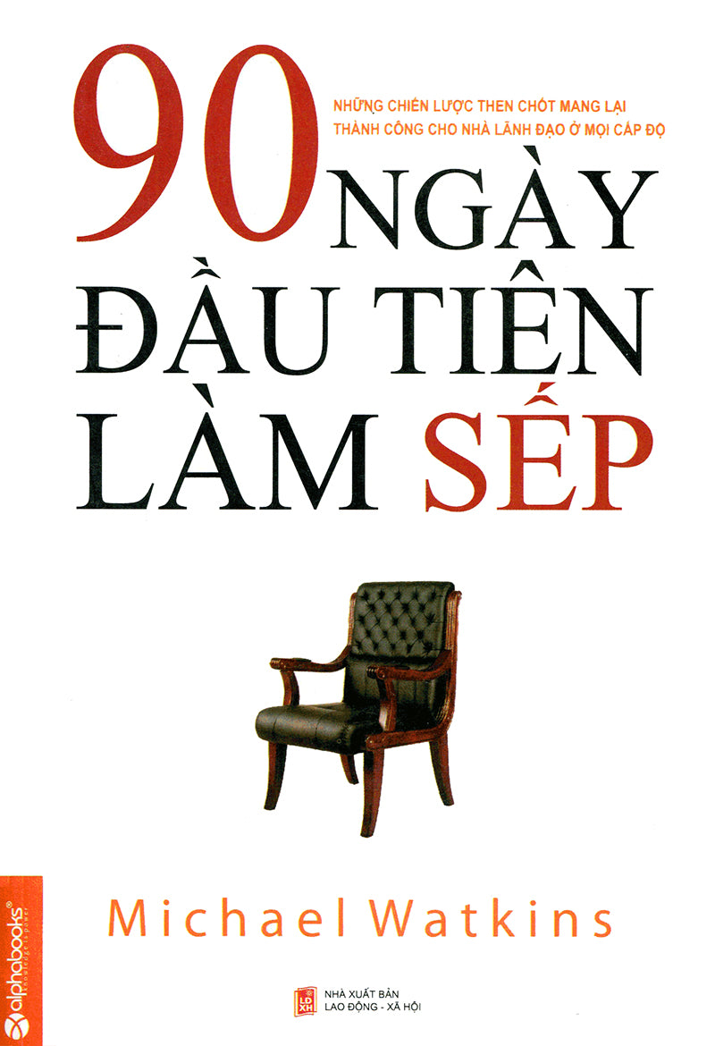 90 ngày đầu tiên làm sếp