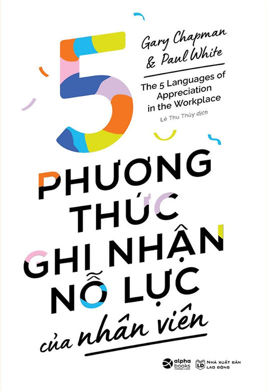 5 Phương thức ghi nhận nỗ lực của nhân viên