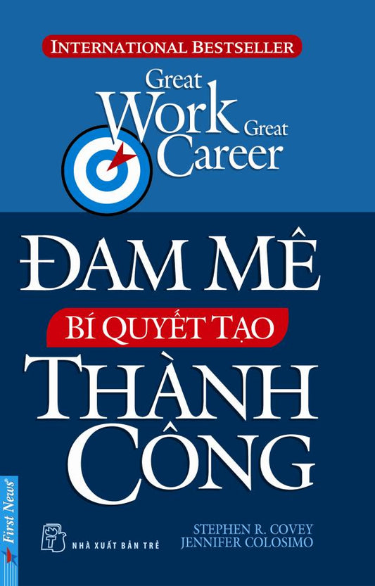 Đam mê - Bí quyết tạo thành công