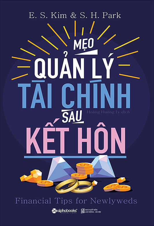 Mẹo quản lý tài chính sau kết hôn