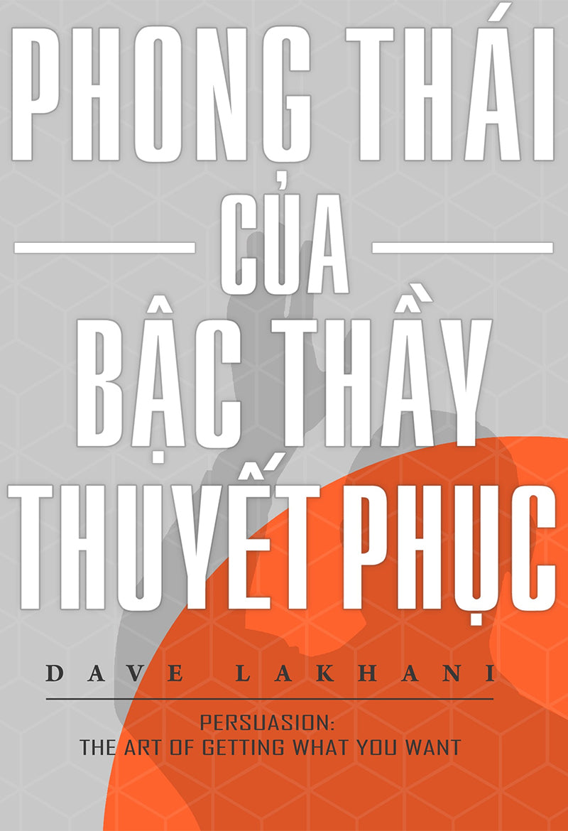 Phong thái của bậc thầy thuyết phục