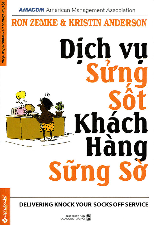 Dịch vụ sửng sốt khách hàng sững sờ