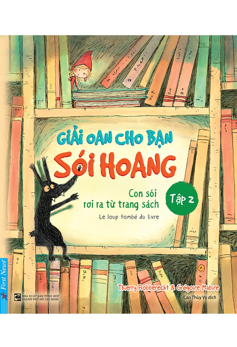 Giải oan cho bạn sói hoang Tập 2 - Con Sói rơi ra từ trang sách