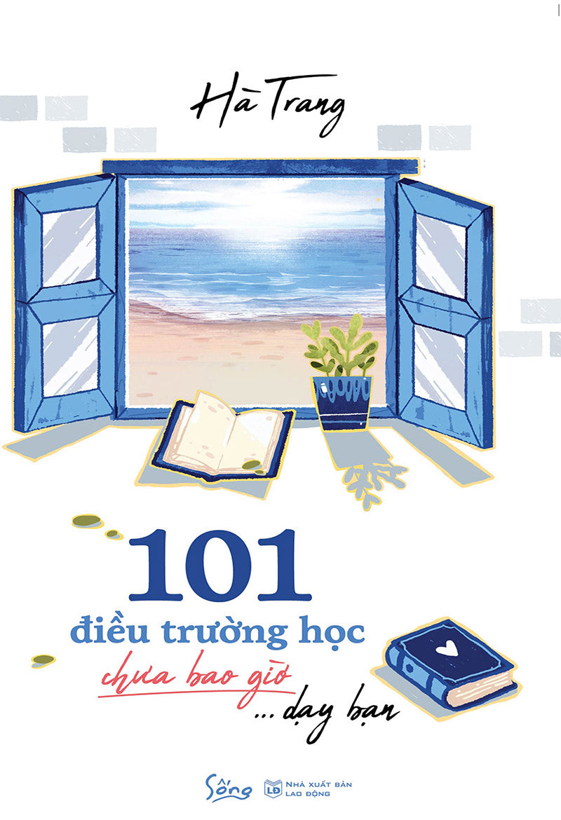 101 điều trường học chưa bao giờ... dạy bạn