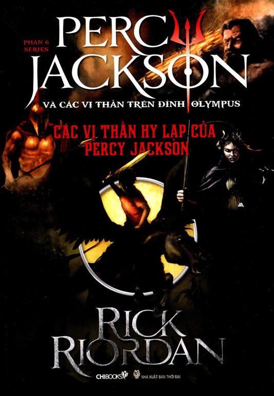 Percy Jackson (Tập 6): Các vị thần Hy Lạp của Percy Jackson