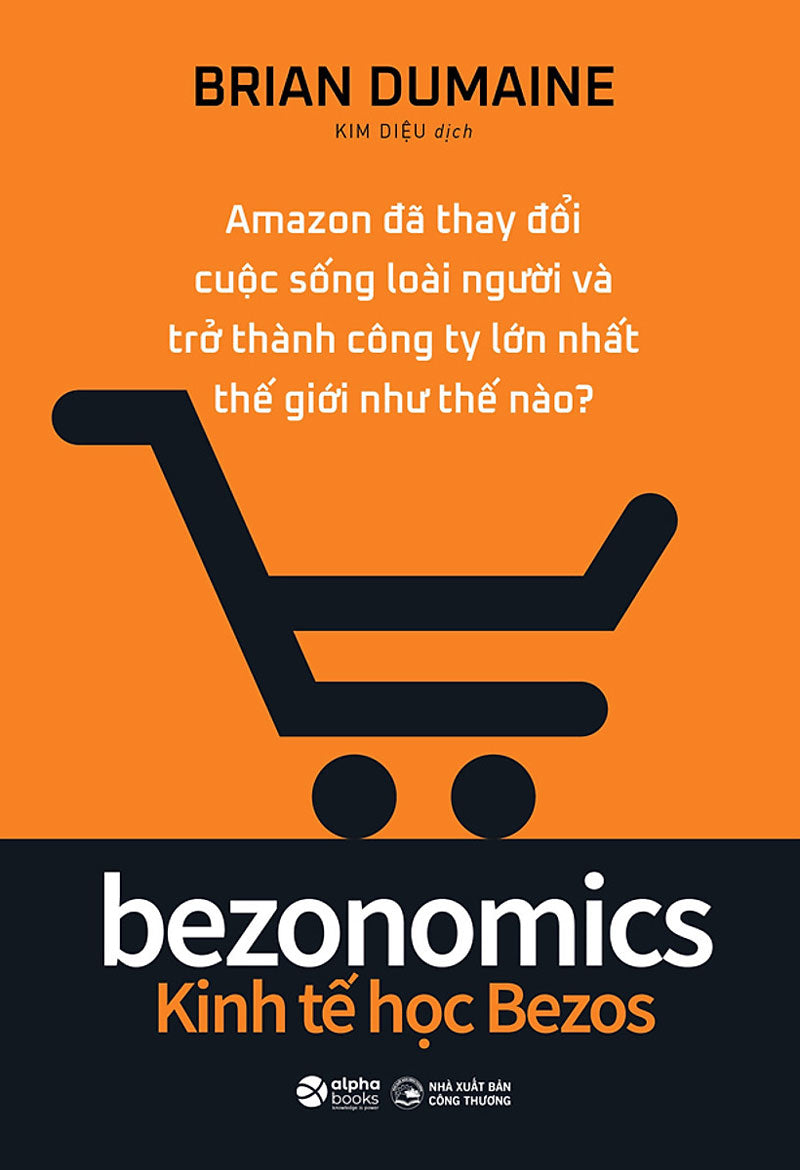 Bezonomics - Kinh tế học Bezos
