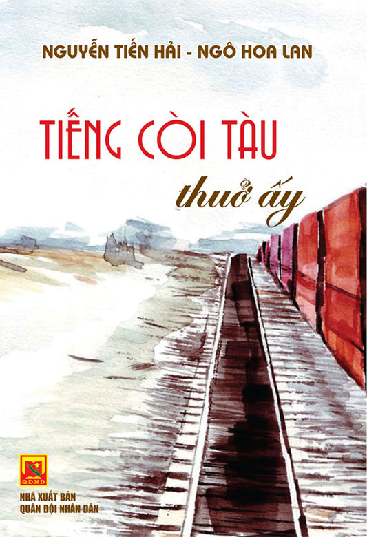 Tiếng còi tàu thuở ấy