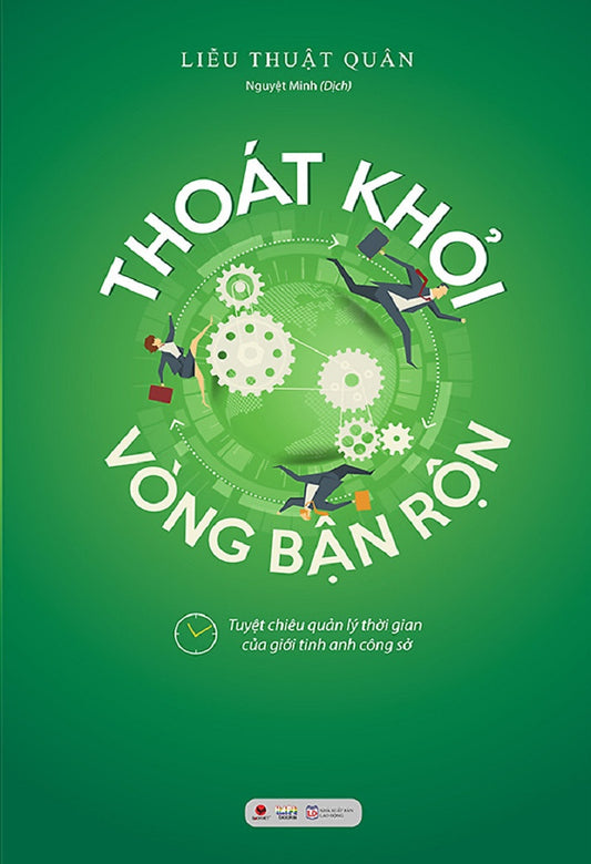 Thoát khỏi vòng bận rộn