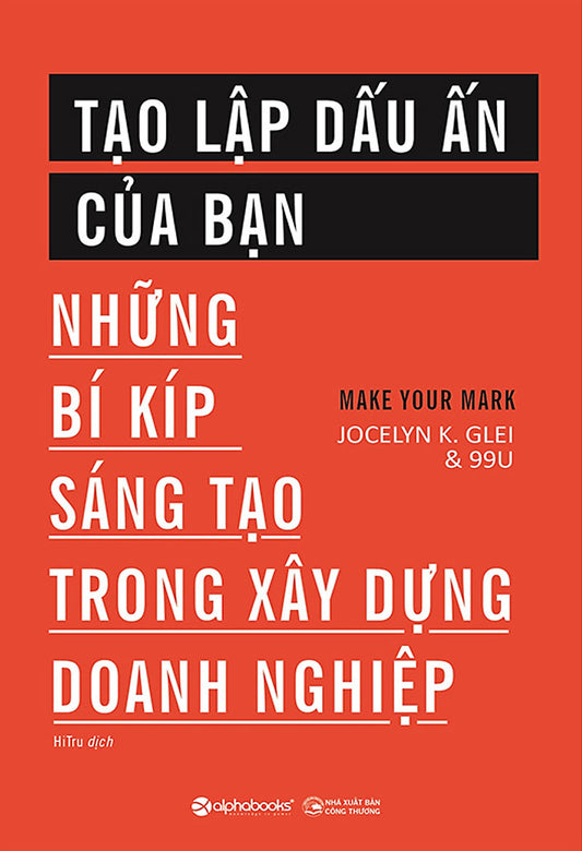 Tạo lập dấu ấn của bạn