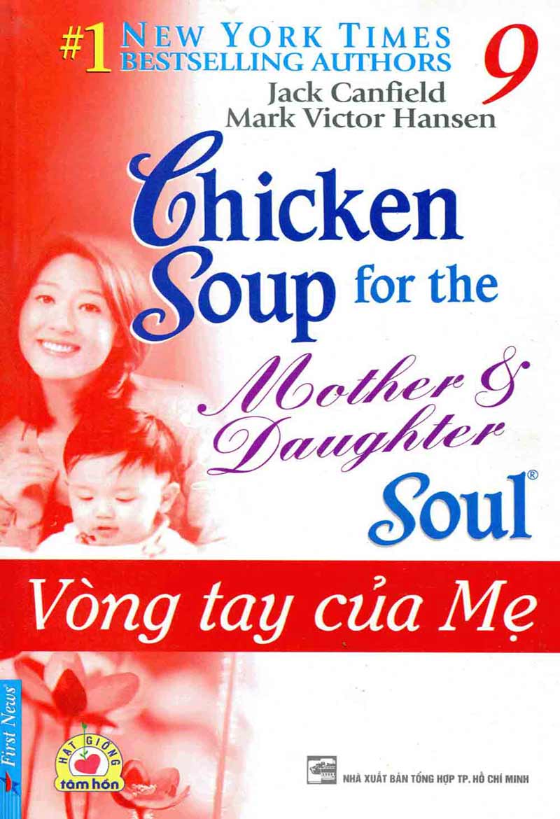 Chicken soup for the soul 9 - Vòng tay của mẹ