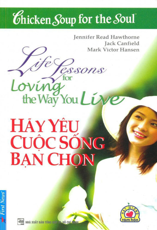 Chicken soup for the soul - Hãy yêu cuộc sống bạn chọn