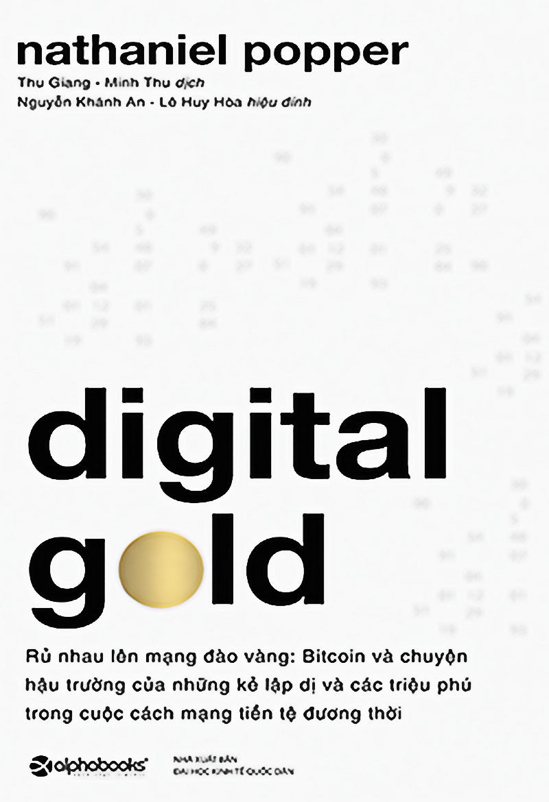 Digital Gold - Rủ nhau lên mạng đào vàng