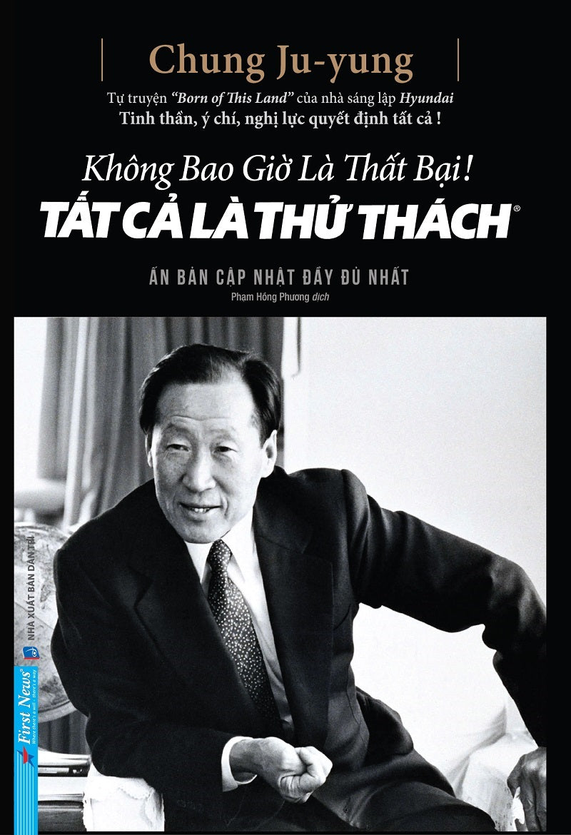 Không bao giờ là thất bại! Tất cả là thử thách (Tái bản)