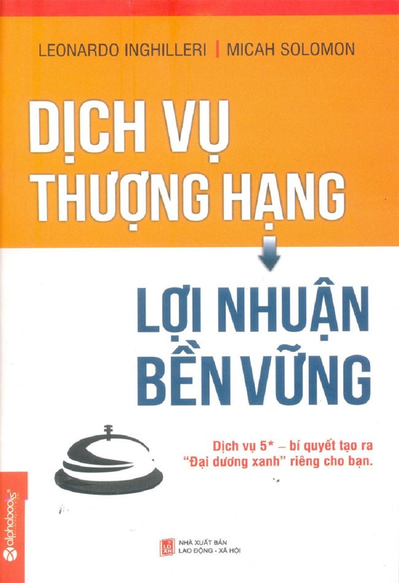 Dịch vụ thượng hạng, lợi nhuận bền vững