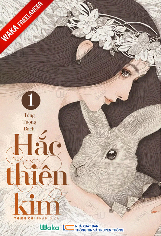 Hắc thiên kim - Tập 1