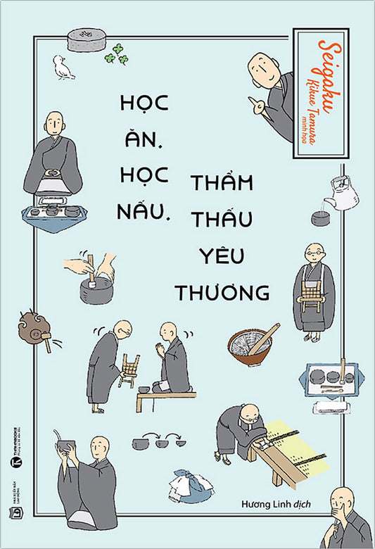 Học ăn, học nấu, thẩm thấu yêu thương