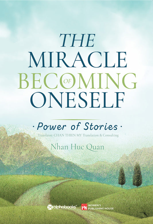 Phép màu để trở thành chính mình (Bản tiếng Anh: "The Miracle of becoming oneself")