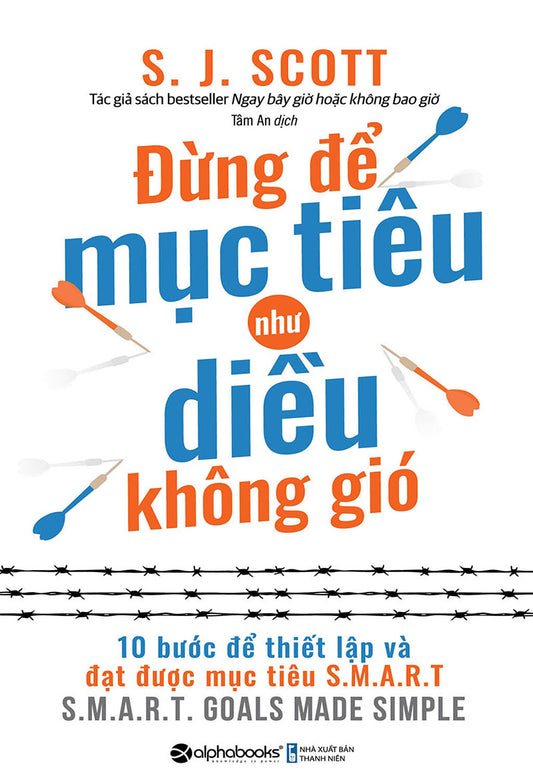 Đừng để mục tiêu như diều không gió