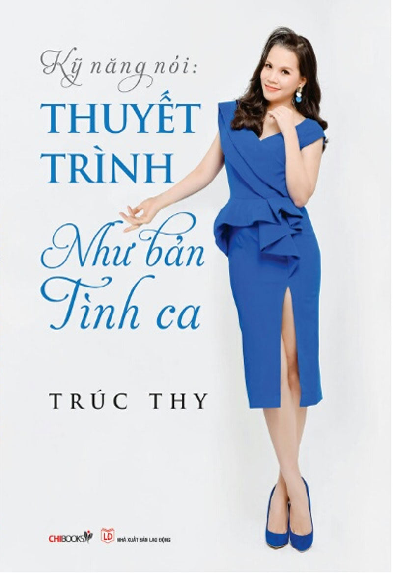 Kỹ năng nói - Thuyết trình như một bản tình ca