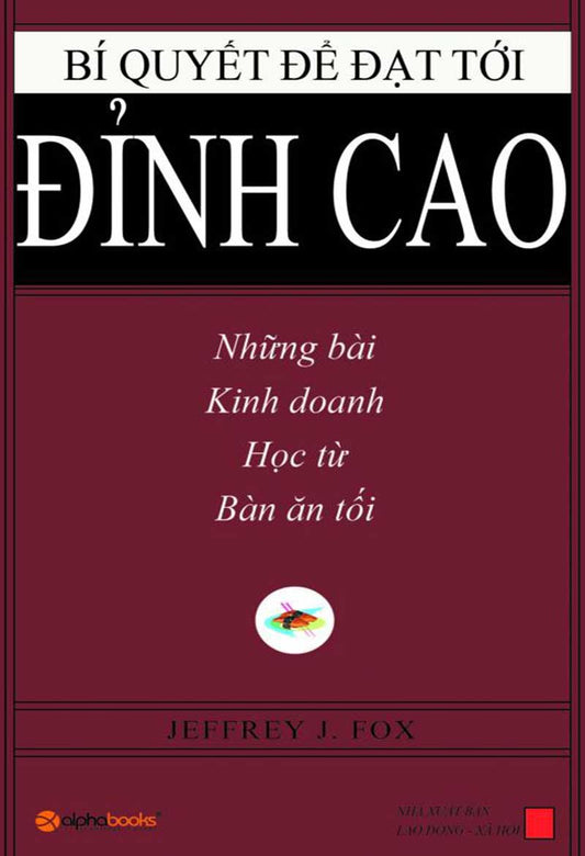 Bí quyết để đạt tới đỉnh cao