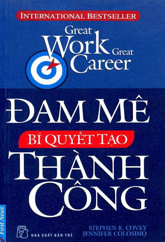 Đam mê - Bí quyết tạo thành công