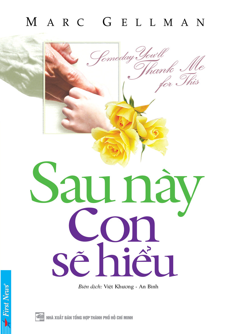 Sau này con sẽ hiểu